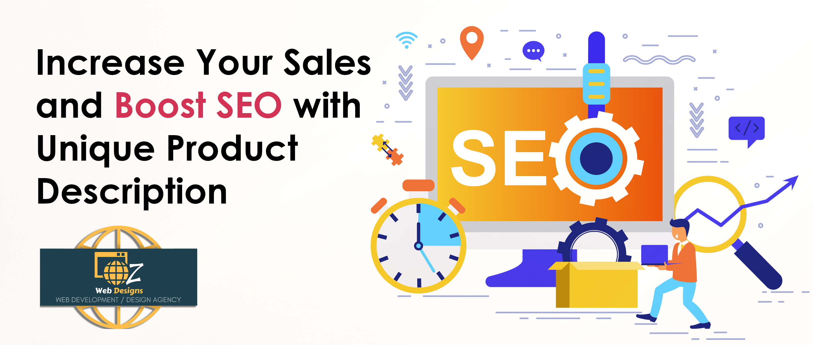Increase Your Sales And Boost SEO With Unique Product Description